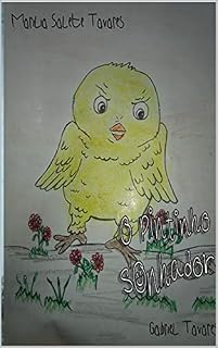 Livro O pintinho sonhador (Coisas de criança Livro 3)