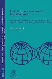 L' arbitrage commercial international