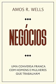 Livro Negócios: Uma Conversa Franca com Homens e Mulheres que Trabalham