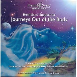 Support for Journeys out of the Body - Hemi Sync