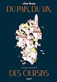 Du pain, du vin, des oursins by 