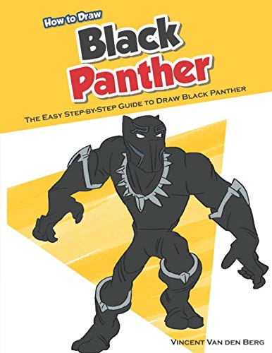 How to Draw Black Panther: The Easy Step-by-Step Guide to Draw Black Panther