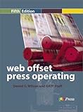 Web Offset Press Operating, GATF Staff and Wilson, Daniel, 0883622904