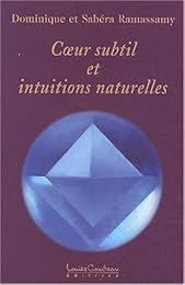 Coeur subtil et intuitions naturelles...