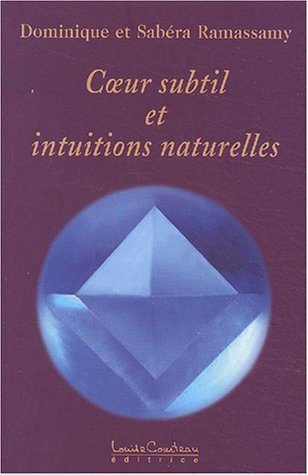 Coeur subtil et intuitions naturelles...