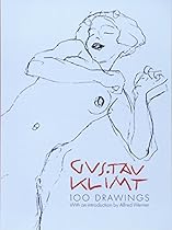 Gustav Klimt: 100 Drawings Gustav Klimt: 100 Drawings