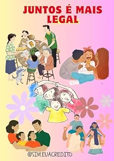 Livro Juntos é mais Legal