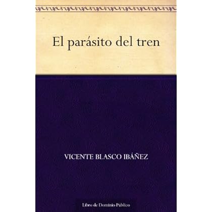 El parásito del tren El parásito del tren