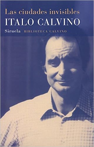 Las ciudades invisibles, Italo Calvino