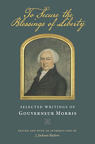 Gouverneur Morris Author Profile News Books And Speaking