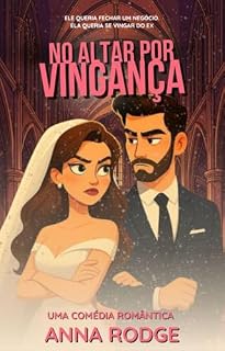 Livro No altar por vingança: um casamento por contrato com o CEO