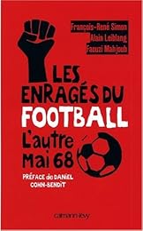 Les  enragés du foot