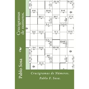 Crucigramas de numeros.: Ejercita tu mente, jugando¡¡¡¡ (Spanish Edition)