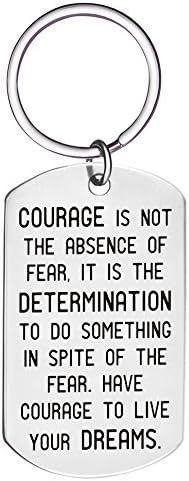 Inspirational Jewelry Keychain Gift- Courage is Not the Absence of Fear