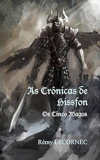 Livro As crônicas de Hissfon - Os Cinco Magos