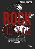 Rock Fictions (French Edition) by 