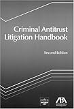 Criminal Antitrust Litigation Handbook cover