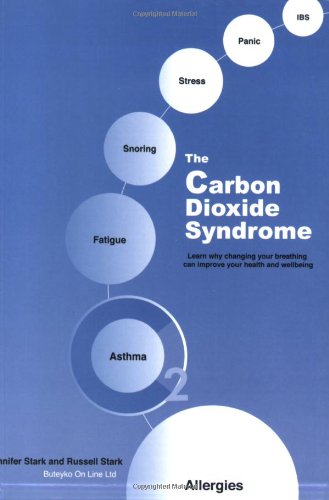 The Carbon Dioxide Syndrome by Jennifer Stark and Russell Stark (Paperback)