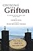 Growing up Grifton: A Collection of Stories About a Man and His Town by George Sugg, Diane Mitchell Thomas