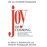 The Joy of Cooking Comb-Bound Edition: Revised and Expanded