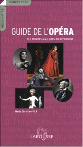 Guide de l'opéra