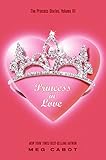 Princess in Love (The Princess Diaries, Vol. 3)