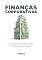 Livro Finanças Corporativas: Decisões de Investimento e Estrutura de Capital
