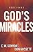 Receiving God's Miracles by E. W. Kenyon, Don Gossett