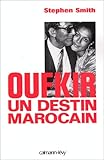 Oufkir, un Destin Marocain (French Edition) by 