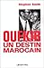 Oufkir, un Destin Marocain (French Edition) by 