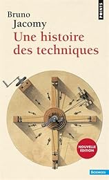 Une  histoire des techniques