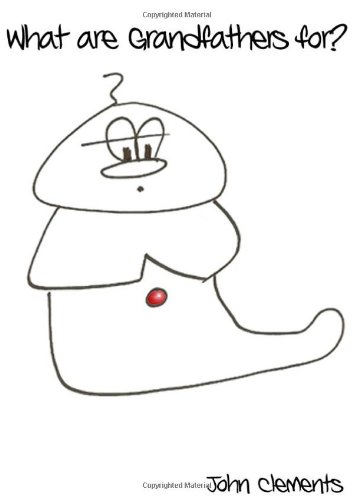 What Are Grandfathers For?