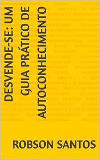 Livro Desvende-se: Um Guia Prático de Autoconhecimento