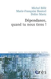 Dépendance, quand tu nous tiens !