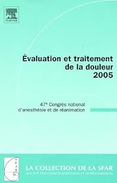 Évaluation et traitement de la douleur 2005