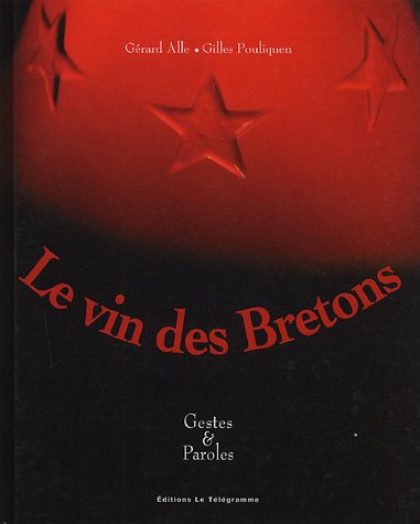 Le  vin des Bretons