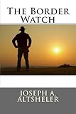 The Border Watch