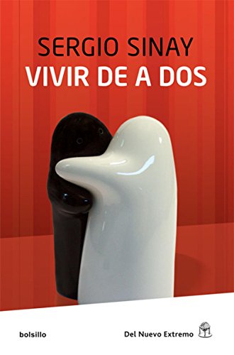 Vivir de a dos (Spanish Edition)