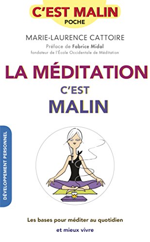 La  méditation, c'est malin