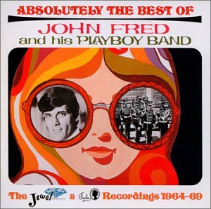 John Fred & His Playboy Band - 100 Jukebox Hits: 50