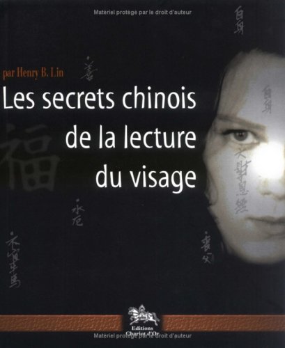 Les  secrets chinois de la lecture du visage
