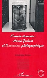 L' oeuvre siamoise