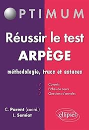 Réussir le test Arpège