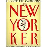 The Complete Cartoons of the New Yorker