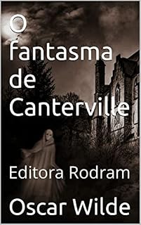 Livro O fantasma de Canterville: Editora Rodram