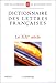 Dictionnaire Des Lettres Francaises 20eme S. (Ldp Encycloped.) (French Edition) by 