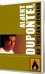 Dupontel, Albert - Au Tristan Bernard