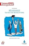 Réussissez toutes vos négociations - Nouvelle édition (French Edition) by