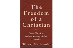 FREEDOM OF A CHRISTIAN, THE
