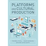 Platforms and Cultural Production